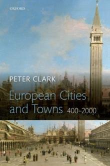 European Cities and Towns : 400-2000