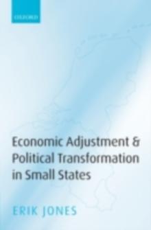 Economic Adjustment and Political Transformation in Small States