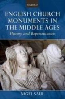 English Church Monuments in the Middle Ages