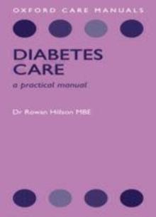 Diabetes Care : A Practical Manual