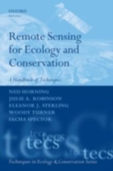 Remote Sensing for Ecology and Conservation : A Handbook of Techniques