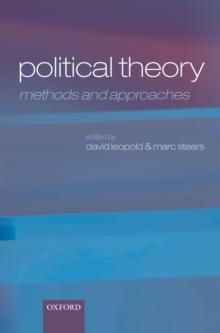 Political Theory : Methods and Approaches