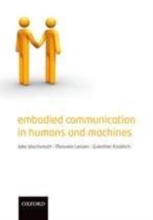 Embodied Communication in Humans and Machines