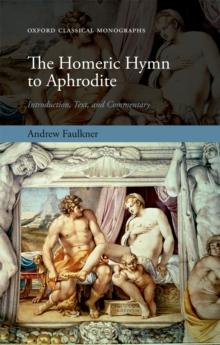 The Homeric Hymn to Aphrodite : Introduction, Text, and Commentary