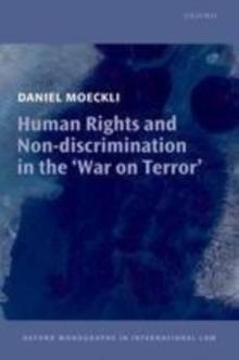 Human Rights and Non-discrimination in the 'War on Terror'