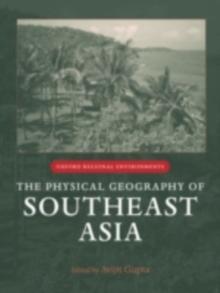 The Physical Geography of Southeast Asia