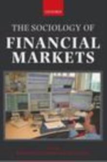 The Sociology of Financial Markets