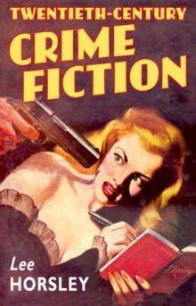 Twentieth-Century Crime Fiction