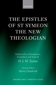 The Epistles of St Symeon the New Theologian