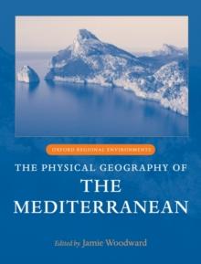 The Physical Geography of the Mediterranean