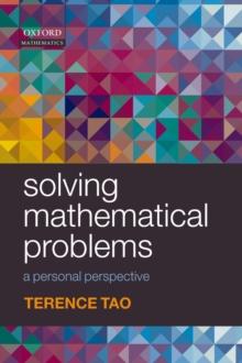 Solving Mathematical Problems : A Personal Perspective