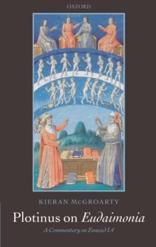 Plotinus on Eudaimonia : A Commentary on Ennead I.4