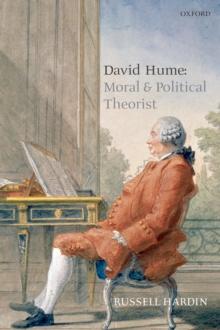 David Hume : Moral and Political Theorist