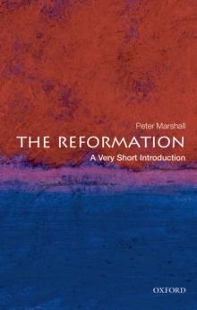 The Reformation: A Very Short Introduction