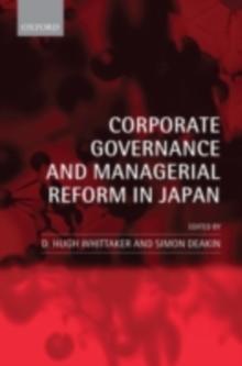 Corporate Governance and Managerial Reform in Japan