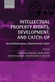 Intellectual Property Rights, Development, and Catch Up : An International Comparative Study