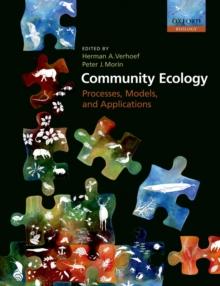 Community Ecology : Processes, Models, and Applications