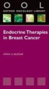 Endocrine Therapies in Breast Cancer