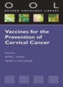 Vaccines for the Prevention of Cervical Cancer