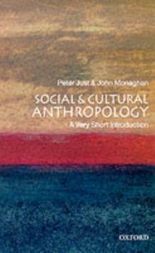 Social and Cultural Anthropology: A Very Short Introduction