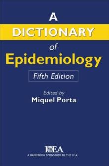 A Dictionary of Epidemiology