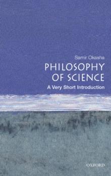 Philosophy of Science: A Very Short Introduction