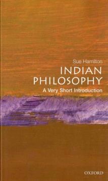 Indian Philosophy : A Very Short Introduction