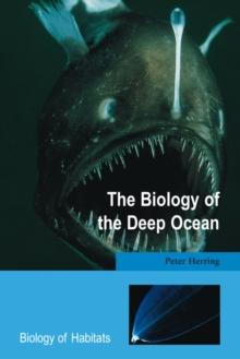 The Biology of the Deep Ocean