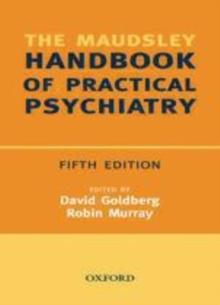 Maudsley Handbook of Practical Psychiatry