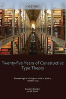 Twenty Five Years of Constructive Type Theory