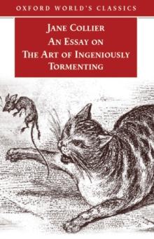 An Essay on the Art of Ingeniously Tormenting (Old Edition)