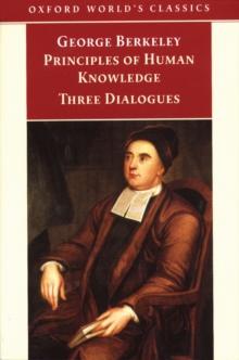 Principles of Human Knowledge and Three Dialogues