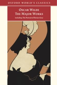 Oscar Wilde - The Major Works