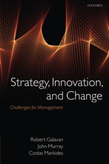 Strategy, Innovation, and Change : Challenges for Management