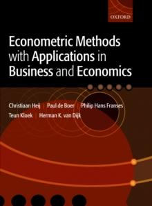 Econometric Methods with Applications in Business and Economics