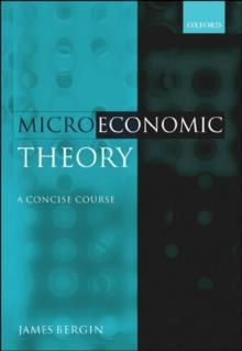 Microeconomic Theory : A Concise Course