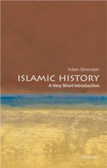 Islamic History: A Very Short Introduction