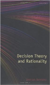 Decision Theory and Rationality