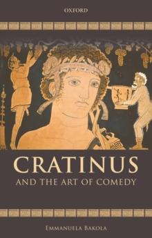 Cratinus and the Art of Comedy