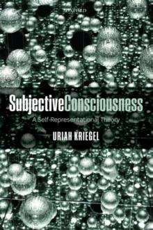 Subjective Consciousness : A Self-Representational Theory