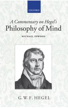 A Commentary on Hegel's Philosophy of Mind