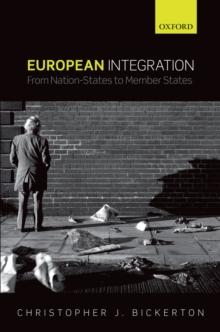 European Integration : From Nation-States to Member States