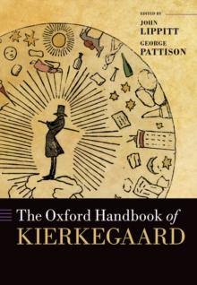 The Oxford Handbook of Kierkegaard