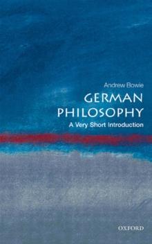 German Philosophy: A Very Short Introduction