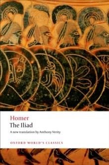 The Iliad : (OWC Hardback)