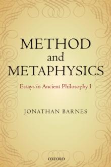 Method and Metaphysics : Essays in Ancient Philosophy I