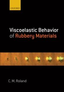 Viscoelastic Behavior of Rubbery Materials