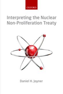 Interpreting the Nuclear  Non-Proliferation Treaty