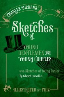 Sketches of Young Gentlemen and Young Couples : with Sketches of Young Ladies by Edward Caswall