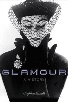 Glamour : A History